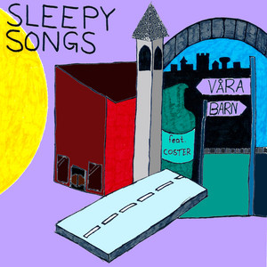 Våra barn by Sleepy Songs, Coster