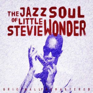 The Jazz Soul of Little Stevie - Compilation by Stevie Wonder