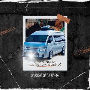 Gemini Keys - Ndiya Ndiya (Quantum Sound)