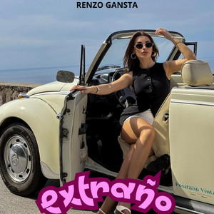 Extraño by Renzo Gansta