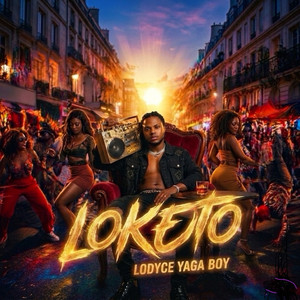 LOKETO by Lodyce Yaga Boy, CONGO STYLE VIBER