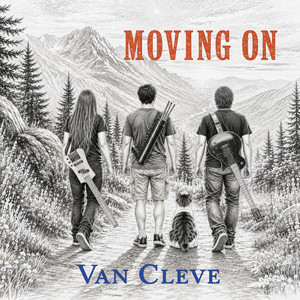 Moving On by Van Cleve