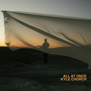 All at Once by Kyle Church