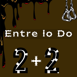 Entre lo Do 2+2 by El Chookel 21