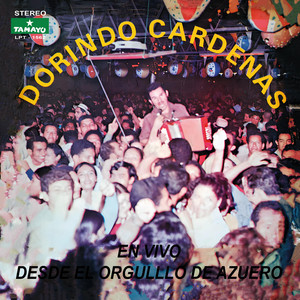 Dorindo Cárdenas - Cholita linda (En Vivo)