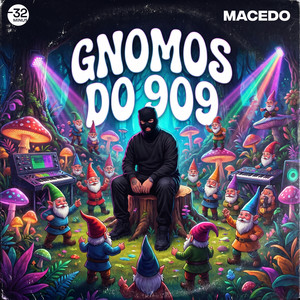 Gnomos do 909 by Macedo (BR)