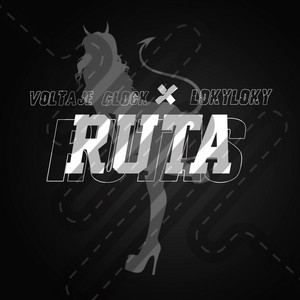 Ruta by Voltaje Glock, LokyLoky