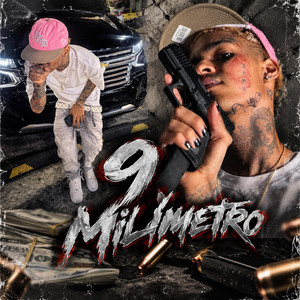 9 Milimetro by Dilon Baby