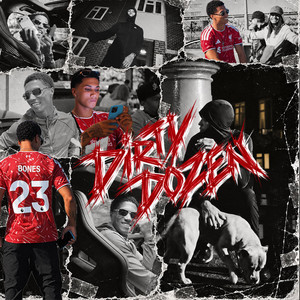 Dirty Dozen by 23BONESS