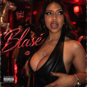 Blasé by Grecia J The Princess