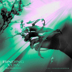 The Undergrowth by Binding Vow, No Horizon