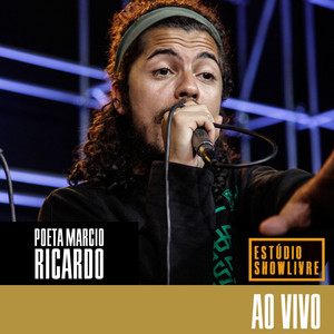 Poeta Marcio Ricardo no Estúdio Showlivre (Ao Vivo) album