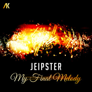 My Final Melody by Jeipster