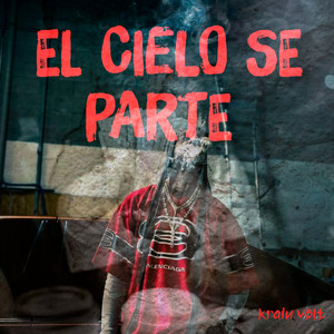El Cielo Se Parte by Krain Volt