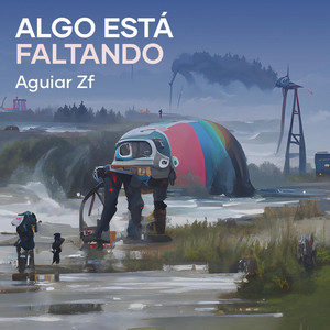 Aguiar zf - Algo Está Faltando