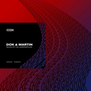 Sound of the Underground by Dok & Martin