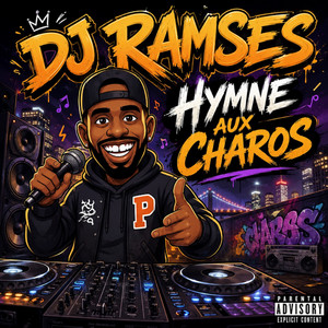Hymne aux Charos by DJ Ramses