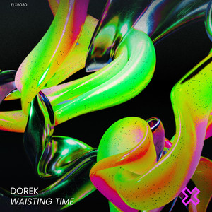 Waisting Time by Dorek
