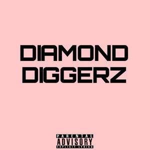 Diamond Diggerz by M.A.C_