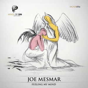 Joe Mesmar - Feeling My Mind
