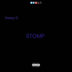 Stomp by Deezy D