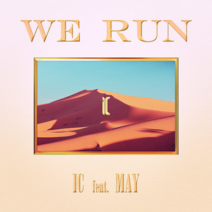 We Run by IC