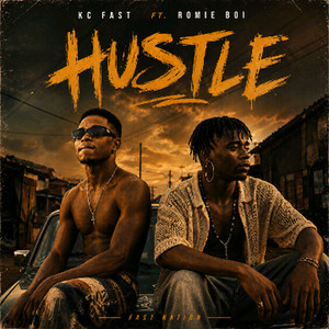 Hustle by kC Fast, Romie Boi