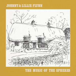 The Music of the Spheres by Johnny Flynn, Lillie Flynn