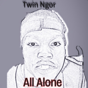 All Alone by Twin Ngor