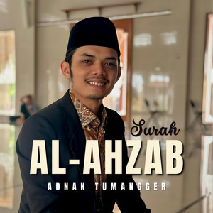 Adnan Tumangger - Surah Al-Ahzab (Ayat 40-48)