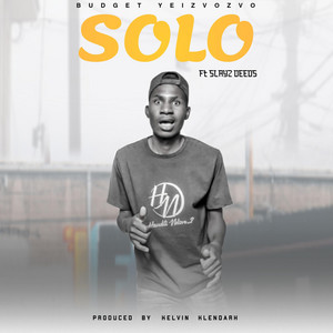 Solo_-_Budget Yeizvozvo (Official song) by Solo Chidhakwa Naiza Boom
