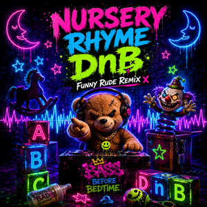 Nursery Rhyme-DnB Mix by Apex Vale