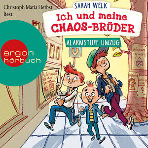 Alarmstufe Umzug [Ich und meine Chaos-Brüder, Band 1 (Ungekürzte Lesung mit Musik)]