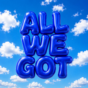 All We Got cover art