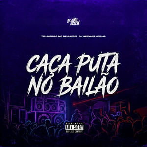 Caça Puta no Bailão