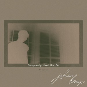 everybody's cool but me by Johan Lenox, NoMBe