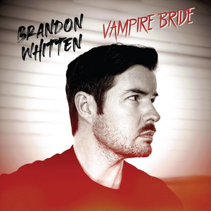 Vampire Bride by Brandon Whitten