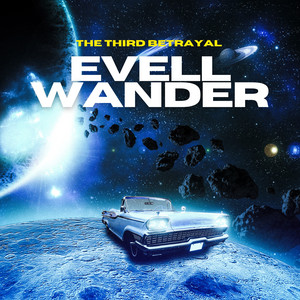 Evell Wander by The Third Betrayal