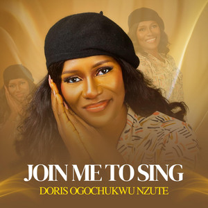 JOIN ME TO SING