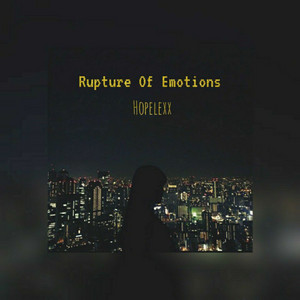 Rupture Of Emotions
