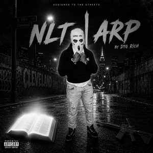 NLT | ARP by DTG Rich