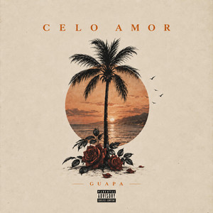 GUAPA by CELO AMOR
