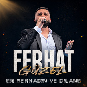 Em Bernadın Ve Dilane by Ferhat Güzel
