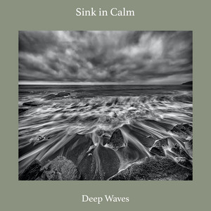 Deep Waves by Sink in Calm