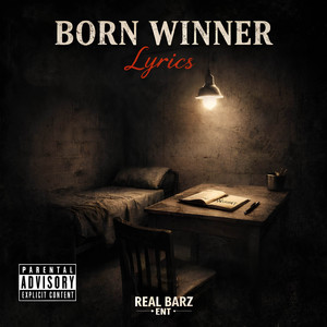 Born Winner by Lyrics