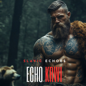 Echo Krwi by Slavic Echoes