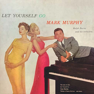 Let Yourself Go — Mark Murphy