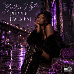 PURPLE ON THE PAVEMENT by BeBe Nyte