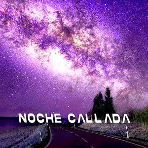 Noche Callada by Dahlia Nox