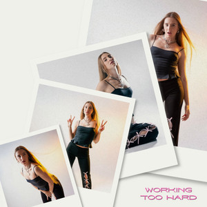 Working Too Hard by Tori Tee